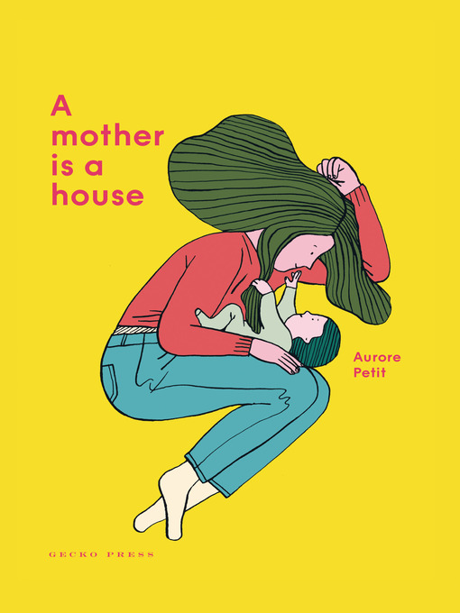 Title details for A Mother Is a House by Aurore Petit - Available